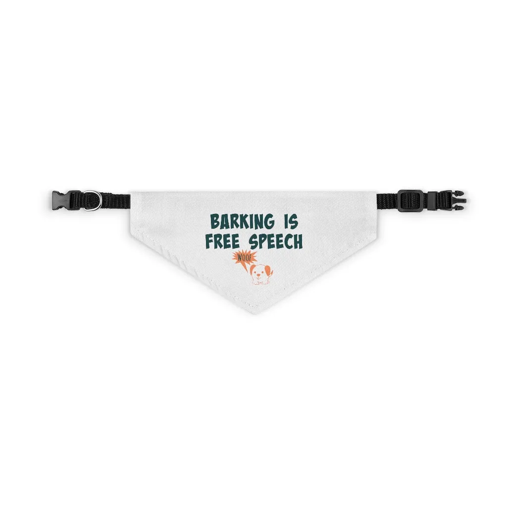 Barking Is Free Speech Dog Bandana Collar