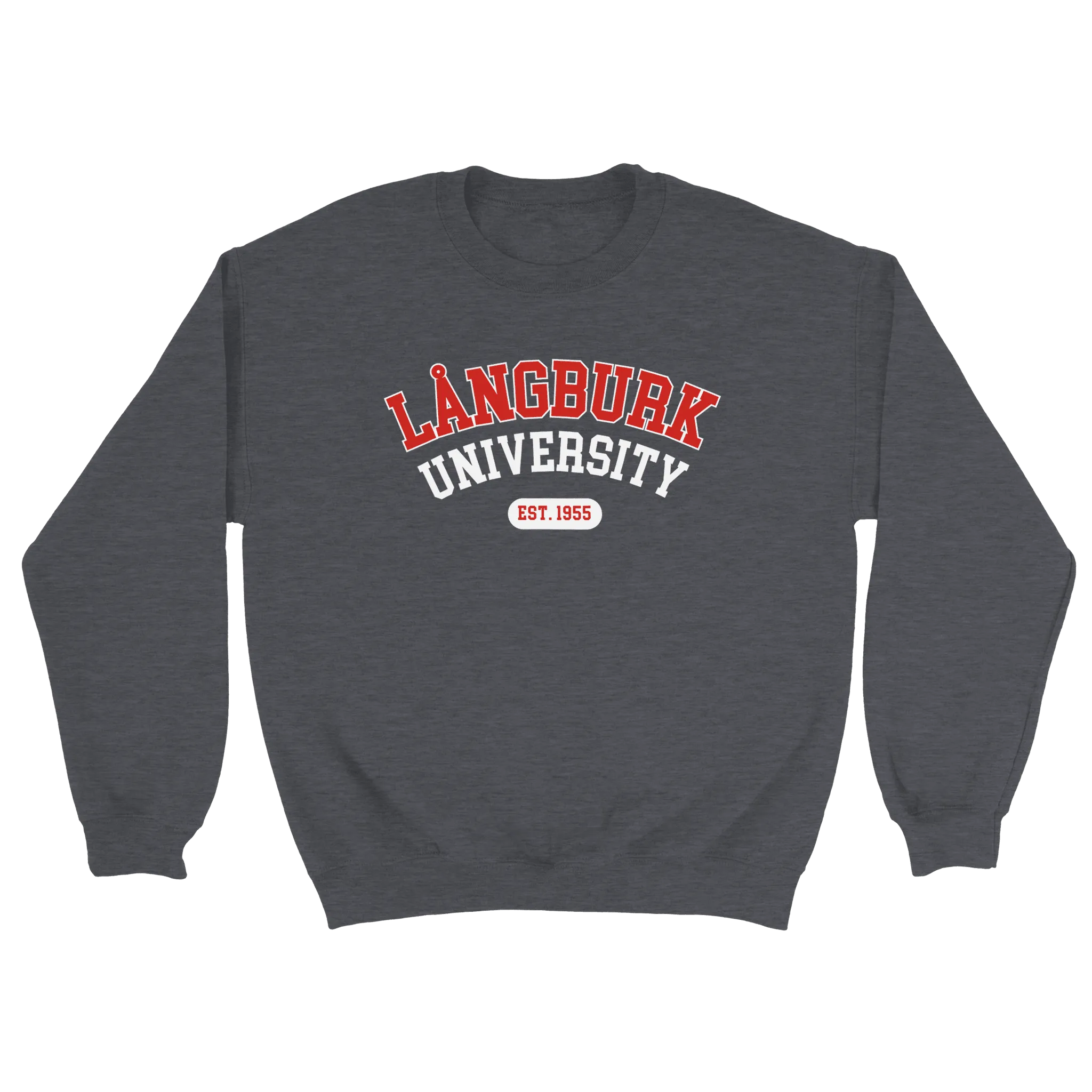 Långburk University Est. 1955 - Sweatshirt