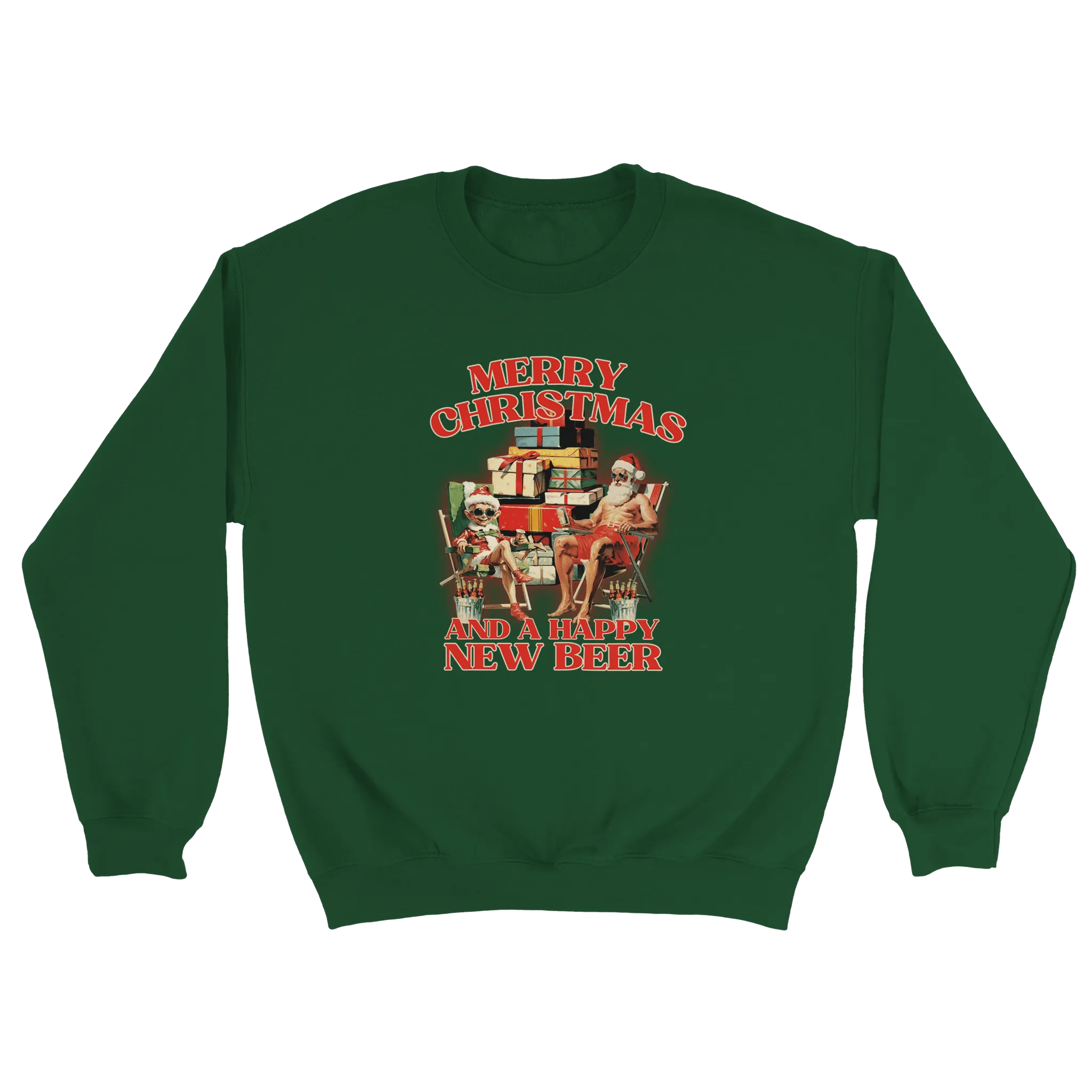 Merry Christmas and a Happy New Beer - Sweatshirt